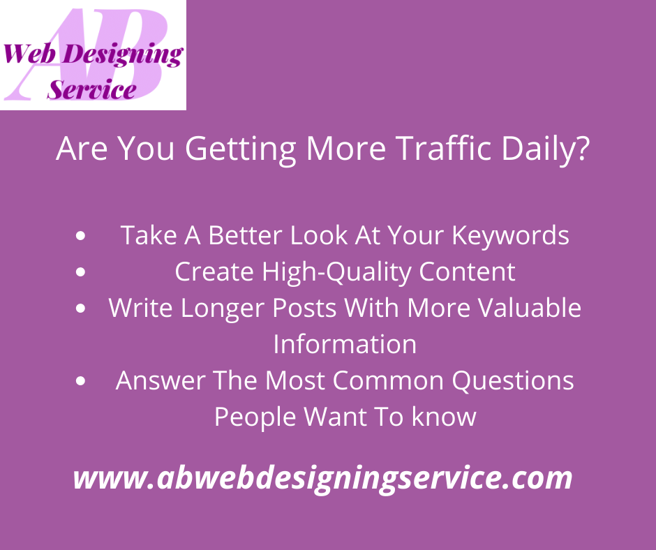 Are you getting more traffic daily_