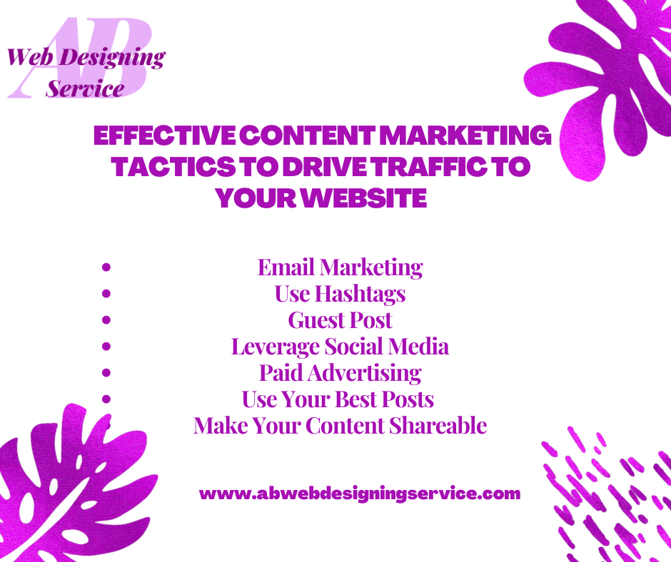 Effective content marketing tactics to drive traffic to your website